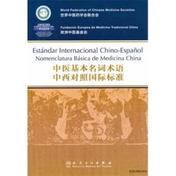 Estándar Internacional Chino-Español - Nomenclatura Básica de Medicina China