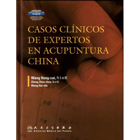 Casos clínicos de expertos en acupuntura china